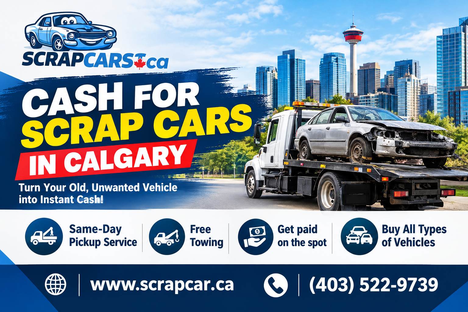 Cash for Scrap Cars in Calgary: Turn Your Old Car Into Cash